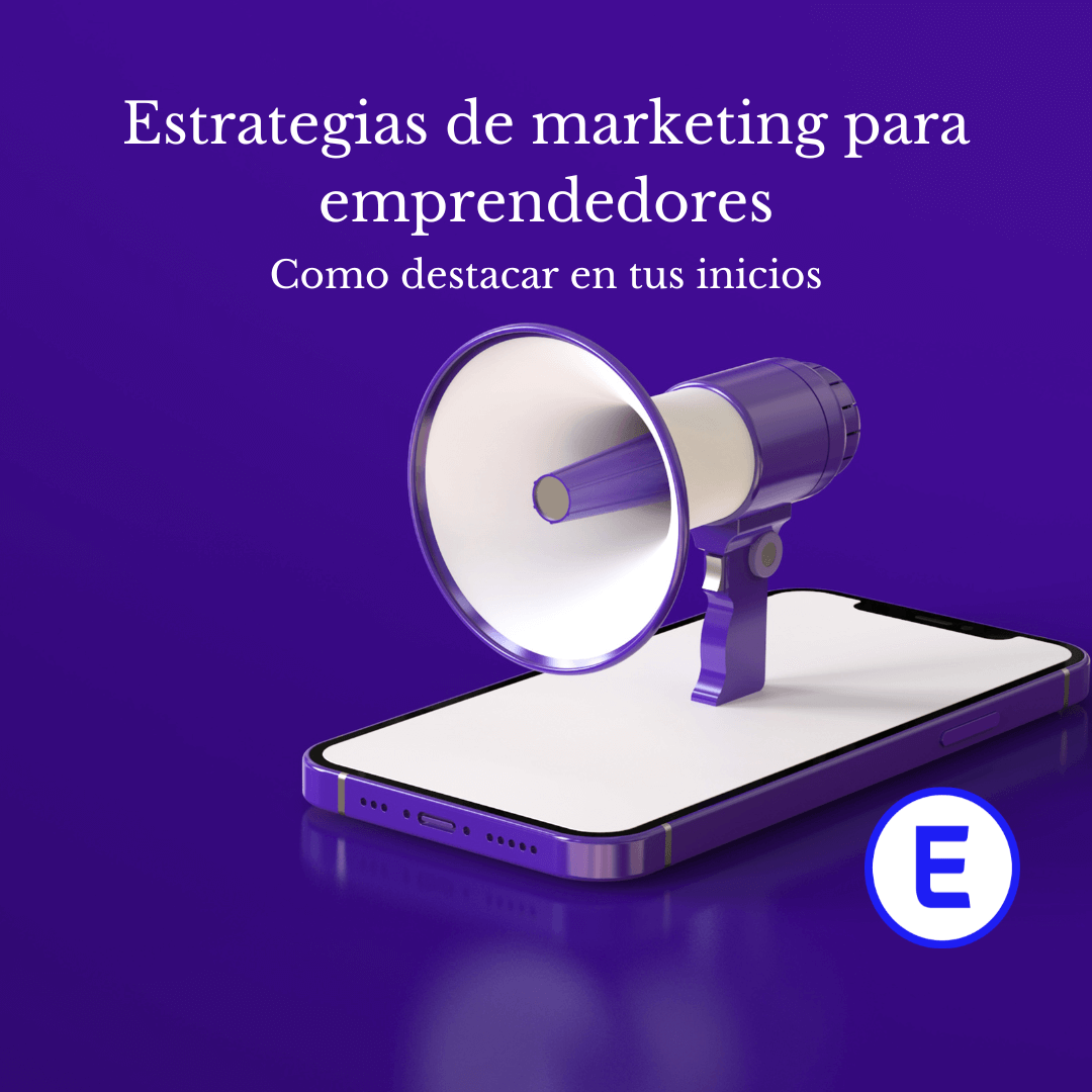 estrategias de marketing para emprendedores